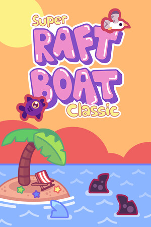 超级筏船经典赛[Super Raft Boat Classic] 游戏封面