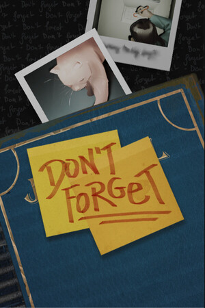 不要忘记[Don't Forget] 游戏封面