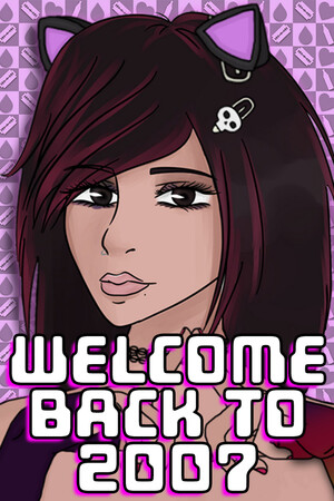 欢迎回到 2007 年[Welcome Back To 2007] 游戏封面