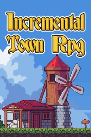 增量城镇角色扮演游戏[Incremental Town RPG] 游戏封面