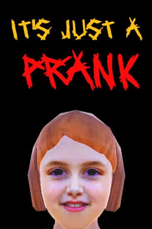 这只是一个恶作剧[It's Just A Prank] 游戏封面