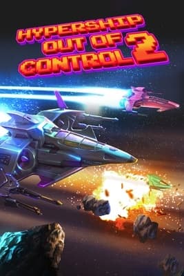 失控的超级飞船2[Hypership Out of Control 2] 游戏封面