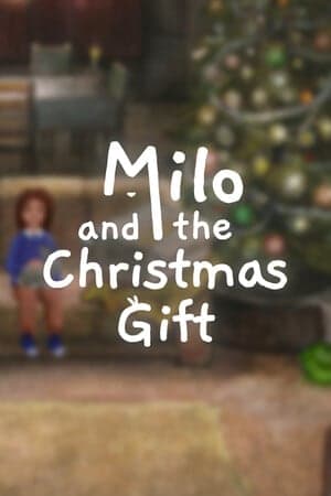 米洛和圣诞礼物[Milo and the Christmas Gift] 游戏封面