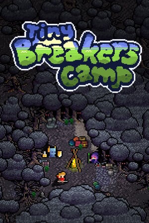 小小破坏者营地[Tiny Breakers Camp] 游戏封面