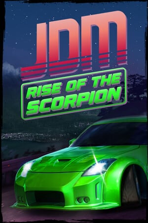 JDM：蝎子的崛起[JDM: Rise of the Scorpion] 游戏封面
