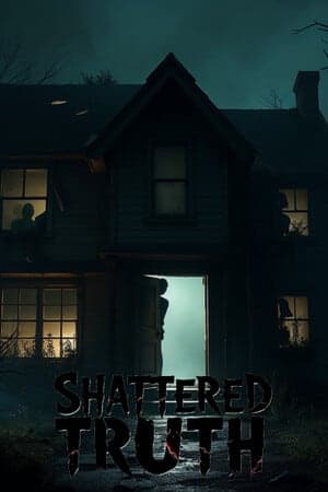 破碎的真相[Shattered Truth] 游戏封面