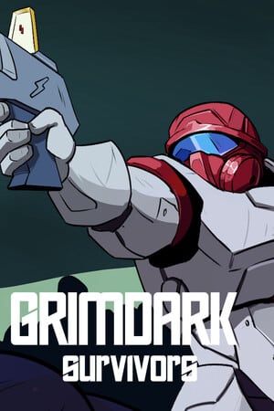 恐怖黑暗幸存者[Grimdark Survivors] 游戏封面