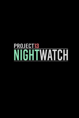项目13：守夜人[Project13: Nightwatch] 游戏封面