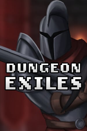地牢流放者[Dungeon Exiles] 游戏封面