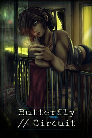 蝴蝶//电路[Butterfly//Circuit] 游戏封面