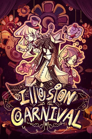 幻觉嘉年华[Illusion Carnival] 游戏封面