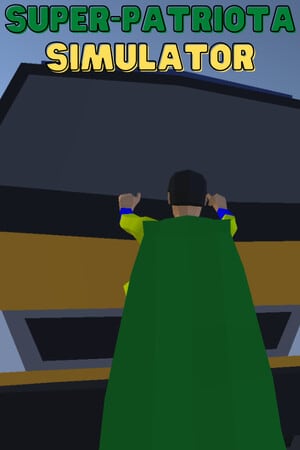超级爱国者模拟器[Super-Patriota Simulator] 游戏封面