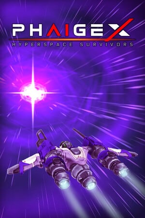 PhaigeX：超空间幸存者[PhaigeX: Hyperspace Survivors] 游戏封面