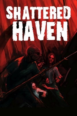 破碎避风港[Shattered Haven] 游戏封面