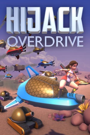 劫持超速[Hijack Overdrive] 游戏封面