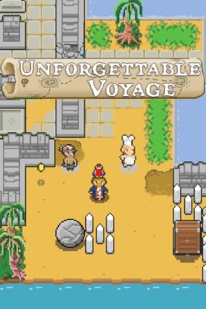 难忘的旅程[Unforgettable Voyage] 游戏封面