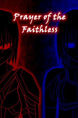 无信者的祈祷[Prayer of the Faithless] 游戏封面