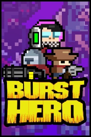 爆裂英雄[Burst Hero] 游戏封面
