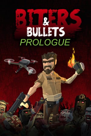 咬人与子弹：序幕[Biters and Bullets: Prologue] 游戏封面