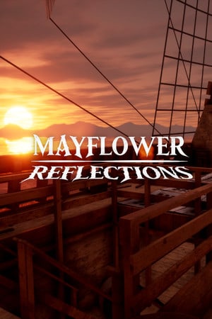 五月花号倒影[Mayflower Reflections] 游戏封面