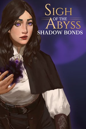 深渊叹息：暗影羁绊序言[Sigh of the Abyss: Shadow Bonds Prologue] 游戏封面