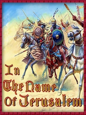 骑马与砍杀：战团 - 以耶路撒冷之名[Mount & Blade: Warband - In the name of Jerusalem] 游戏封面