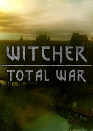 中世纪 2：全面战争 - 巫师全面战争[Medieval 2: Total War - Witcher Total War] 游戏封面