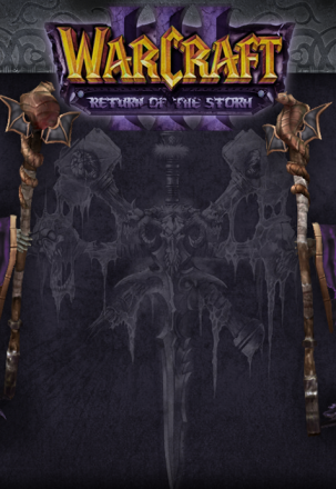 魔兽争霸3：冰封王座-风暴回归[Warcraft 3: Frozen Throne - Return of the Storm] 游戏封面