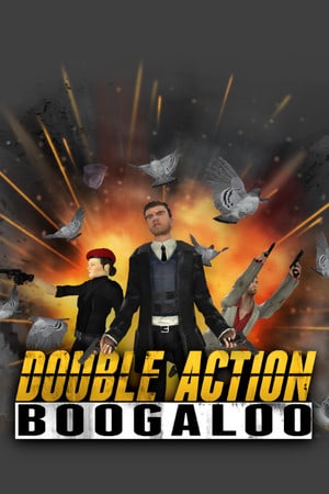 双动：布加洛[Double Action: Boogaloo] 游戏封面