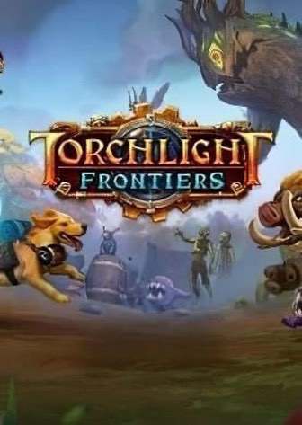 火炬之光前沿[Torchlight Frontiers] 游戏封面
