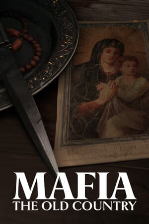 黑手党：旧国度[Mafia: The Old Country] 游戏封面
