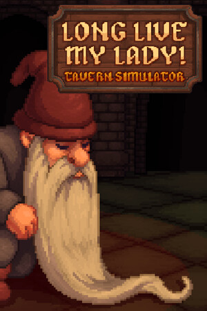 我的夫人万岁！酒馆模拟器[Long Live My Lady! Tavern Simulator] 游戏封面