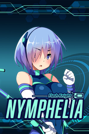 闪光骑士宁菲莉亚[Flash Knight Nymphelia] 游戏封面